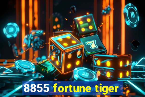 8855 fortune tiger